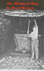 Mining of Man