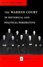 The Warren Court in Historical and Political Perspective