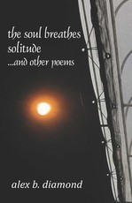 The soul breathes solitude
