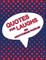 Quotes For Laughs