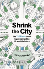 The 15-Minute City