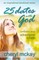 25 Dates with God - Volume One