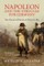 Napoleon and the Struggle for Germany: Volume 1, The War of Liberation, Spring 1813