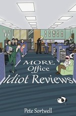 More Office Idiot Reviews