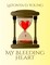 My Bleeding Heart
