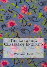 The Laboring Classes of England