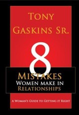 Eight Mistakes Women Make in Relationships