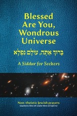 Blessed Are You, Wondrous Universe