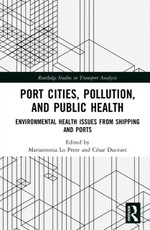 Port Cities, Pollution, and Public Health