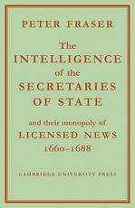 The Intelligence of the Secretaries of State