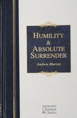 Humility and Absolute Surrender