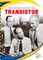 The Invention of the Transistor
