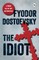 The Idiot