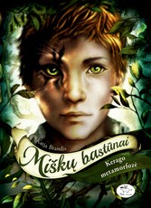 Kerago metamorfozė. Miškų bastūnai (knyga su defektais)