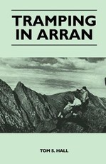 Tramping in Arran