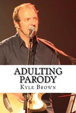 Adulting Parody