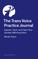 The Trans Voice Practice Journal