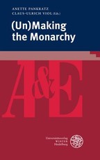 (un)Making the Monarchy