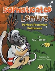 Sophisticated Lemurs
