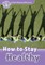 Read and Discover Level 4 How to Stay Healthy