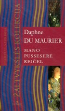 Mano pusseserė Reičel (2006)