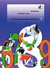 Matematika. 1-asis pratybų sąsiuvinis II klasei