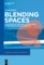 Blending Spaces
