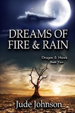 Dreams of Fire & Rain