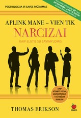 APLINK MANE – VIEN TIK NARCIZAI