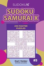 Sudoku Samurai X - 200 Master Puzzles (Volume 5)