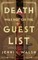 Death Was Not on the Guest List