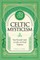 Celtic Mysticism