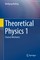 Theoretical Physics 1