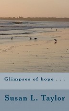 Glimpses of hope . . .