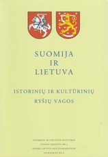 Suomija ir Lietuva. Istorinių ir kultūrinių ryšių vagos