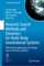 Heuristic Search Methods and Dynamics for Multi-Body Gravitational Systems