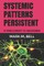 Systemic Patterns Persistent