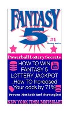 HOW TO WIN FANTASY 5 LOTTERY JACKPOT ..How TO Increased Your odds by 71%