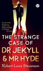 The Strange Case of Dr Jekyll and Mr Hyde