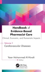 Handbook of Evidence-Based Pharmacist Care: Clinical, Economic, and Humanistic Impacts