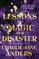Lessons in Magic and Disaster