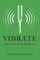 Vibrate