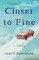 Closer to Fine