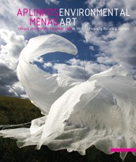 Aplinkos menas Vilniaus universiteto botanikos sode. Environmental art in Vilnius University Botanical Garden