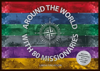 Around the World in 80 Missionaries