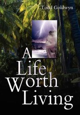 A Life Worth Living