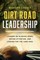 Dirt Road Leadership
