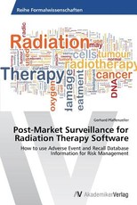Post-Market Surveillance for Radiation Therapy Software