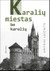 Karalių miestas be karalių