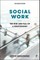 Social Work: The Rise and Fall of a Profession? 2E